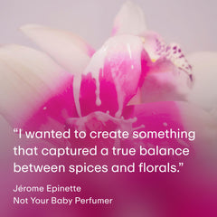 PHLUR Not Your Baby cardamom and bergamot notes hint at top aroma.
