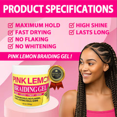 PINK LEMON Braiding Gel keeps styles flake-free for a clean look.