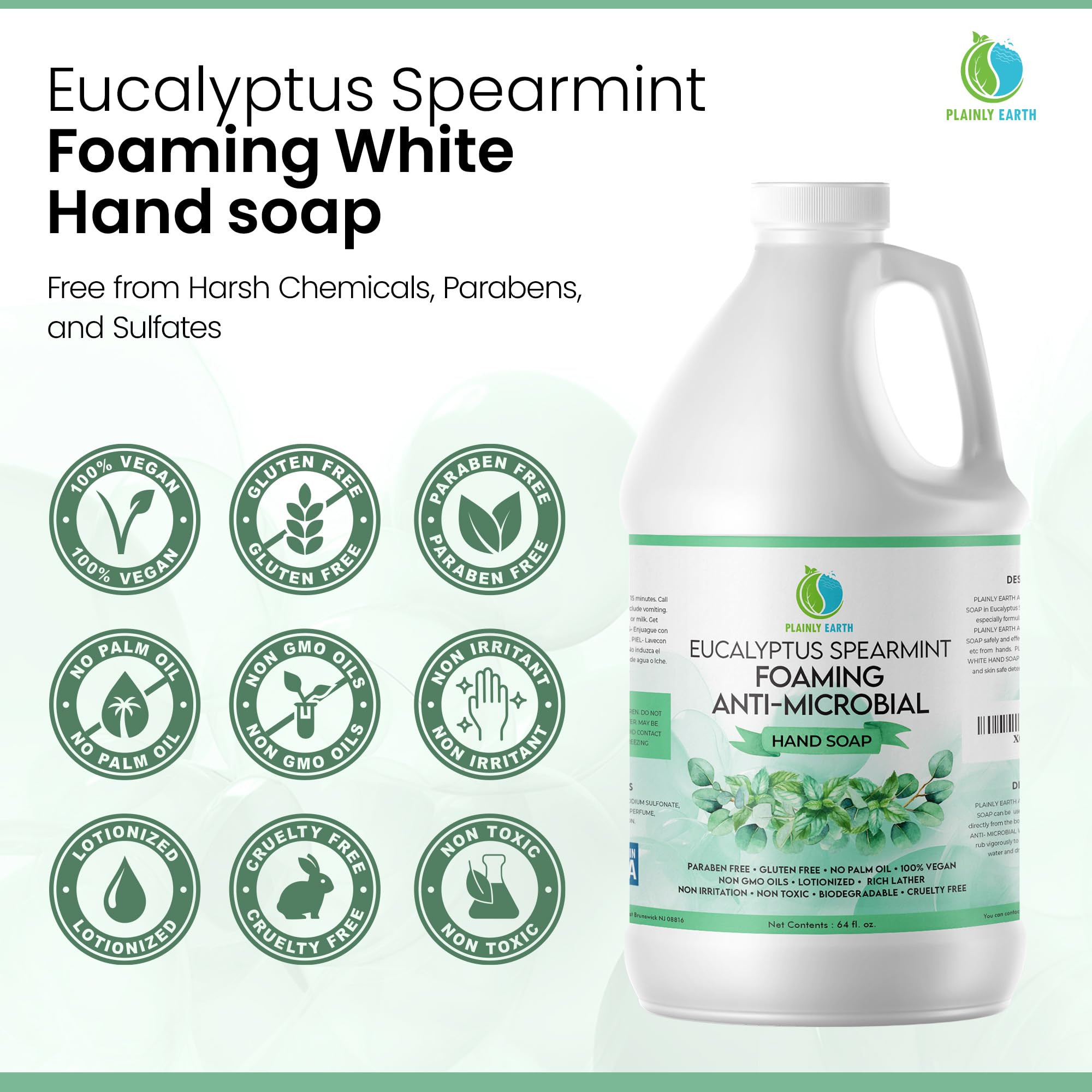 Plainly Earth antimicrobial hand soap foaming-lather for thorough cleansing.
