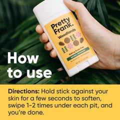 Pretty Frank Woodlands daily use scene showing long-lasting odor protection.