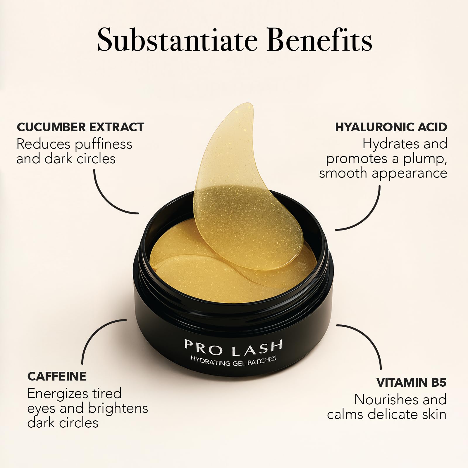 Pro Lash Hydrating Patches vitamin B5 serum for nourishment and moisture.
