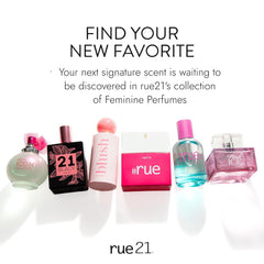Rue 21 Pink Ice floral-scent closeup conveys a fresh, self-care vibe.