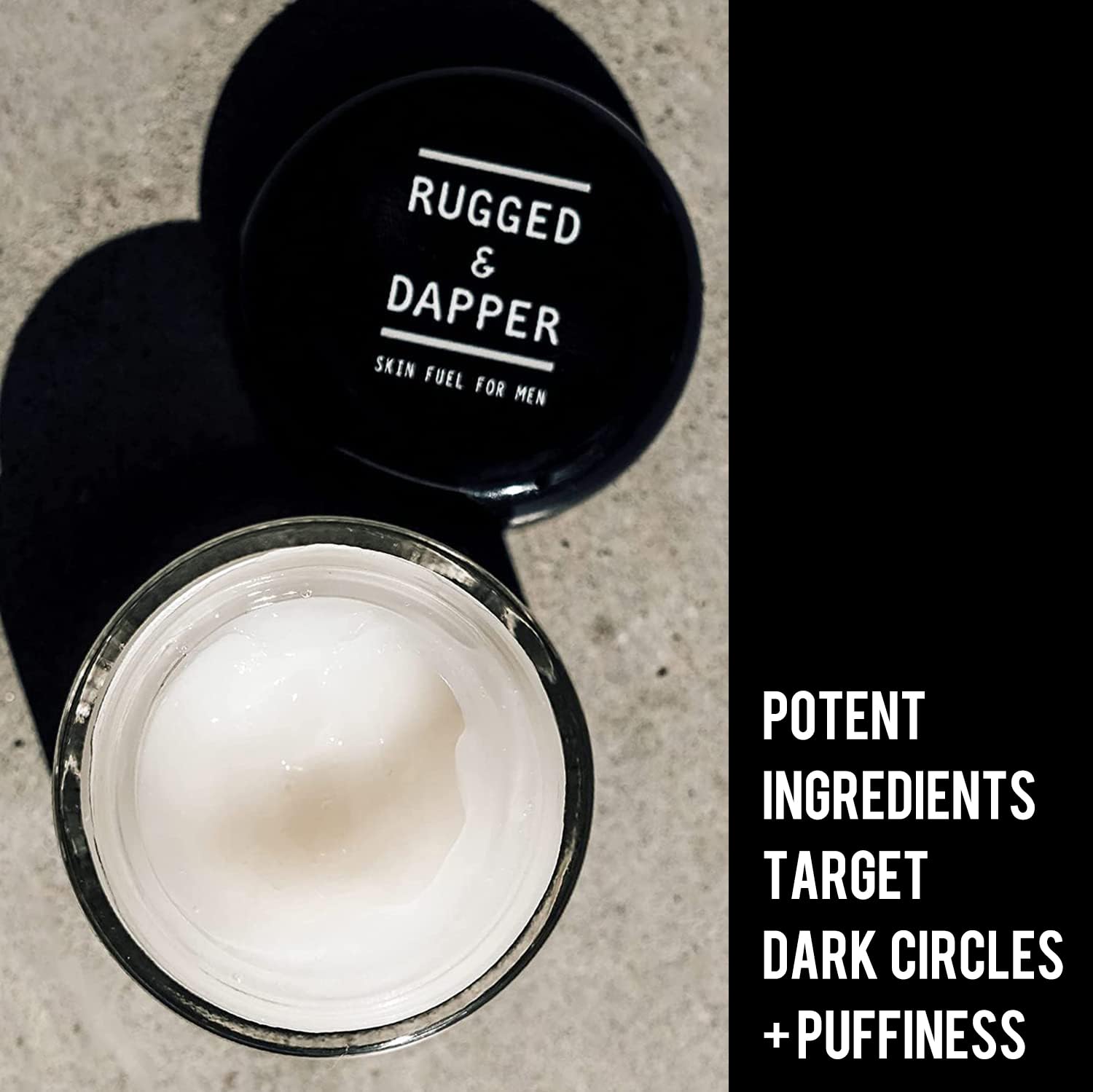 RUGGED & DAPPER under-eye treatment with fast absorption and fragrance-free formula.