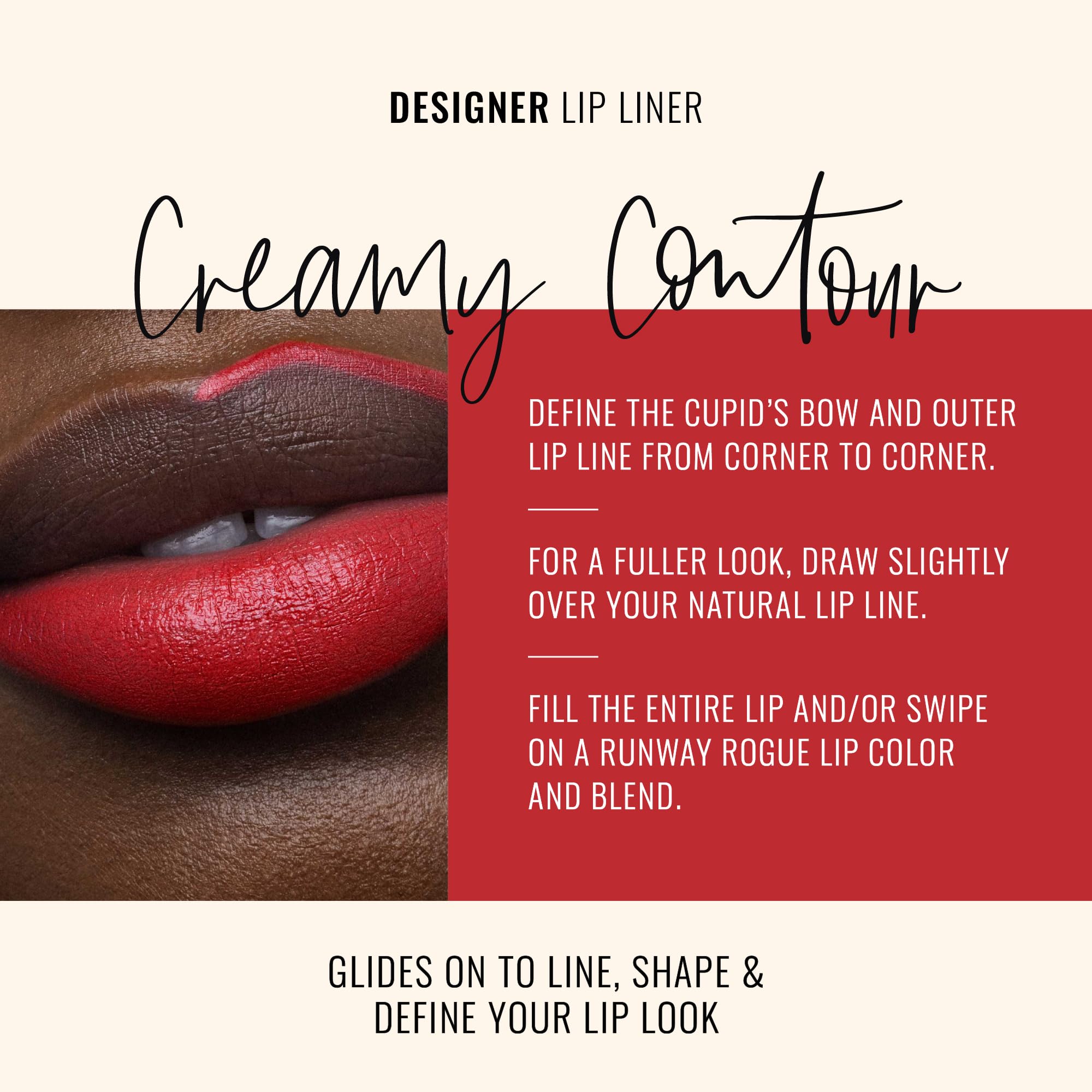 Runway Rogue Designer Liner Lip Pencil pencil-tilt demonstrates smooth, creamy application.