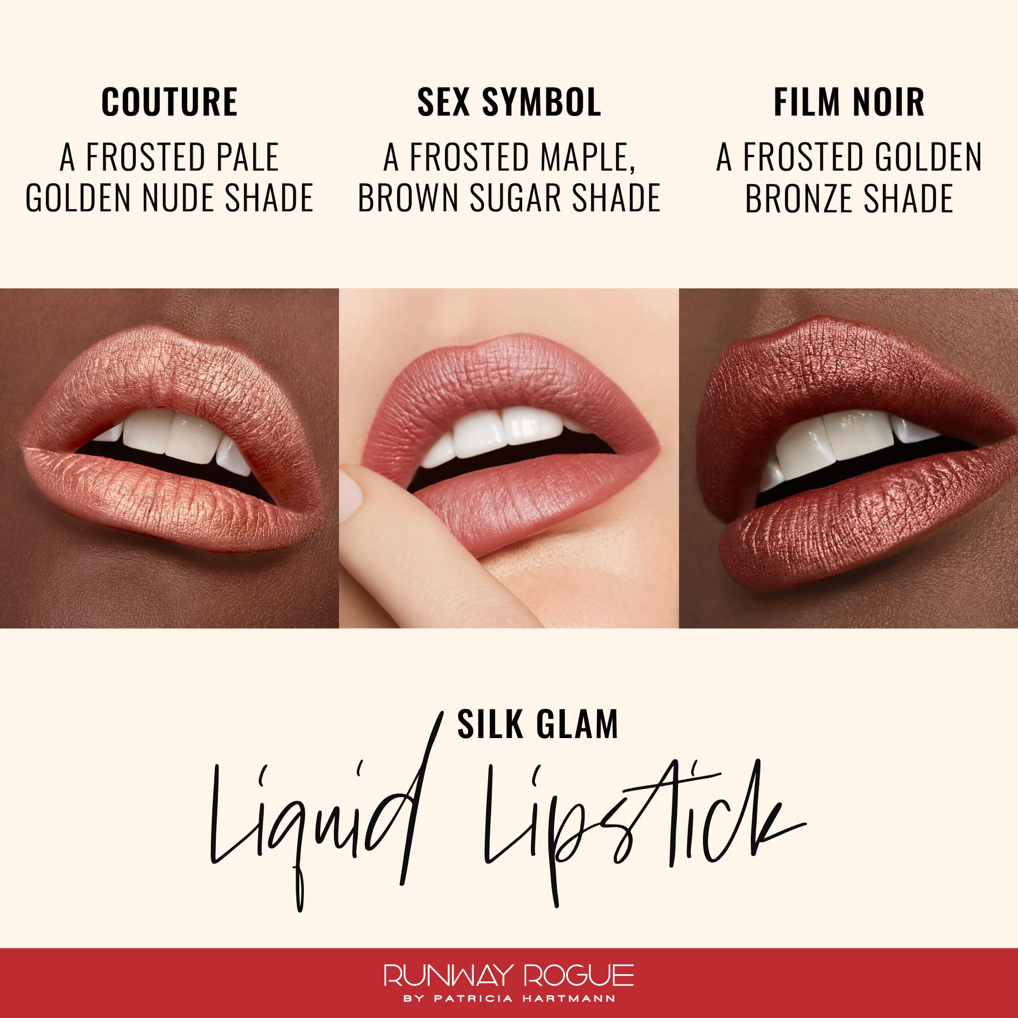 Runway Rogue Silk Glam Lipstick Sex Symbol application delivers smooth, long-lasting nude color.