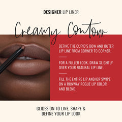 Runway Rogue Trendsetter soft mocha lip pencil creates natural definition.