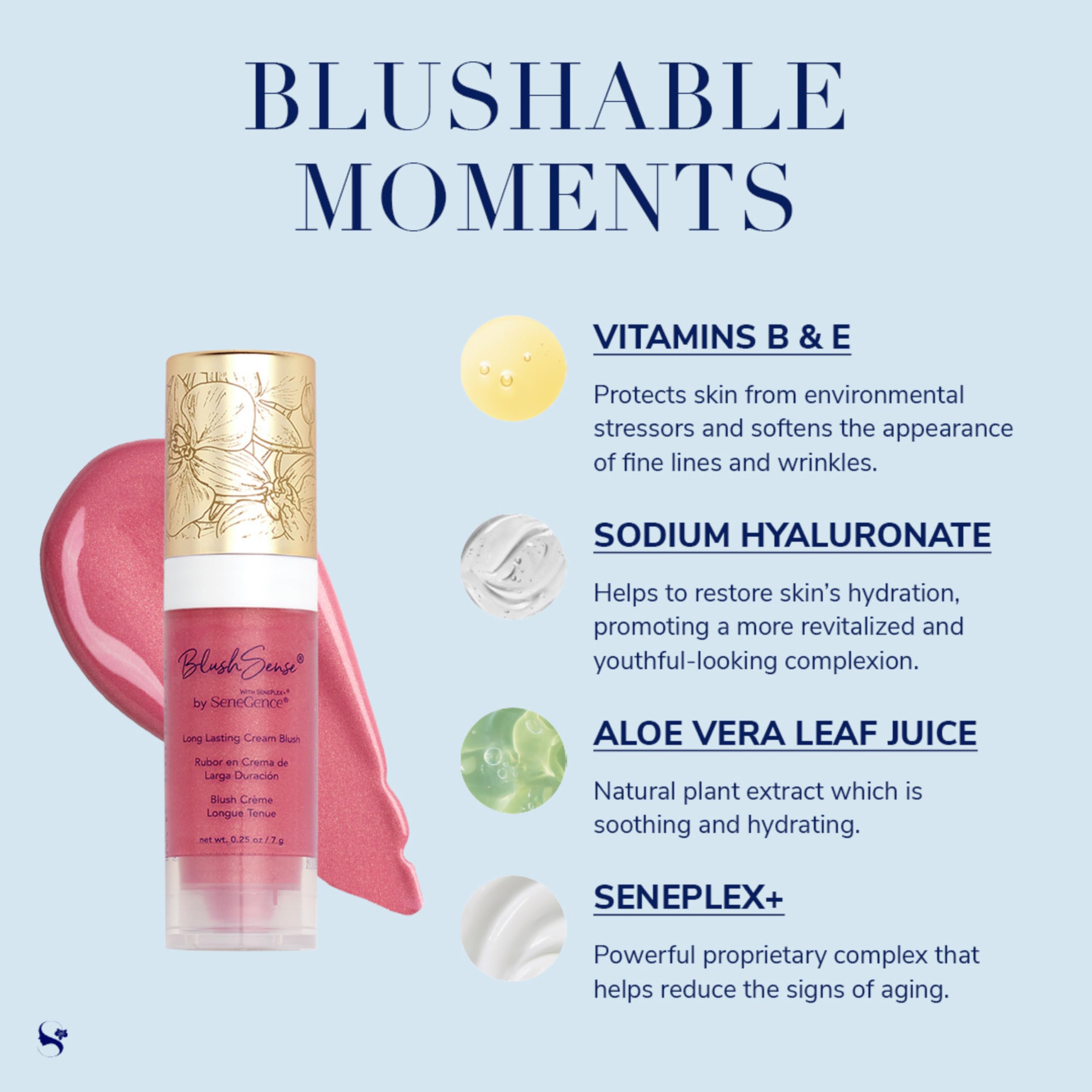 BlushSense vitamins B and E nourish the skin during wear