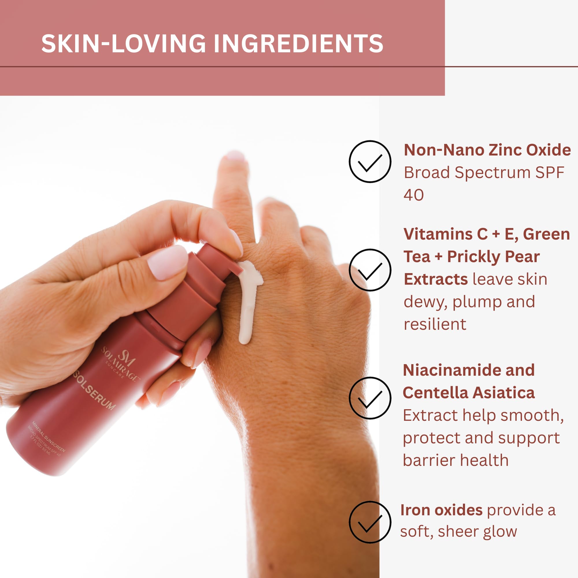 Solserum iron-oxide tint blends with skin for natural color.