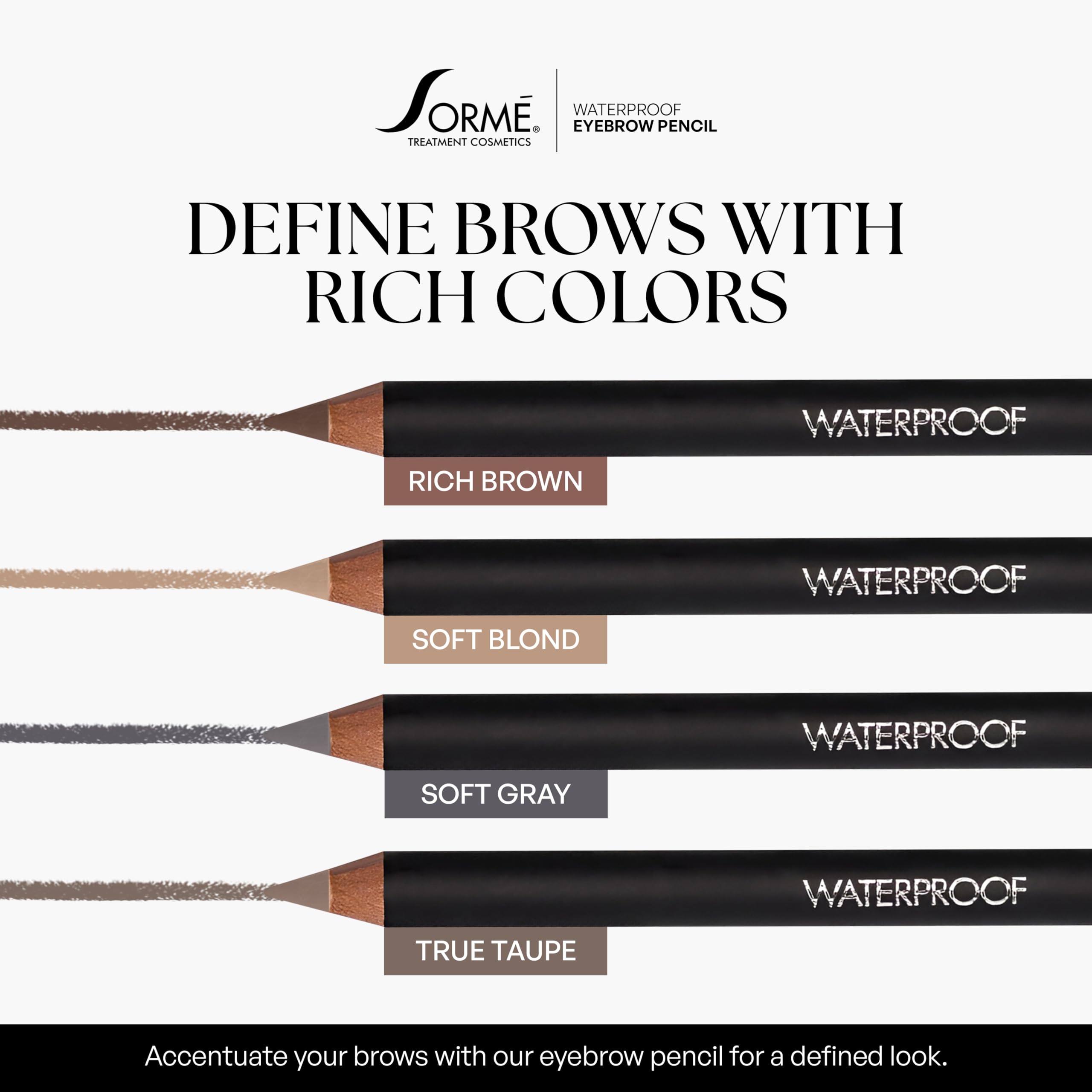 SORMÉ natural-looking brow definition in Soft Gray for everyday refinement.