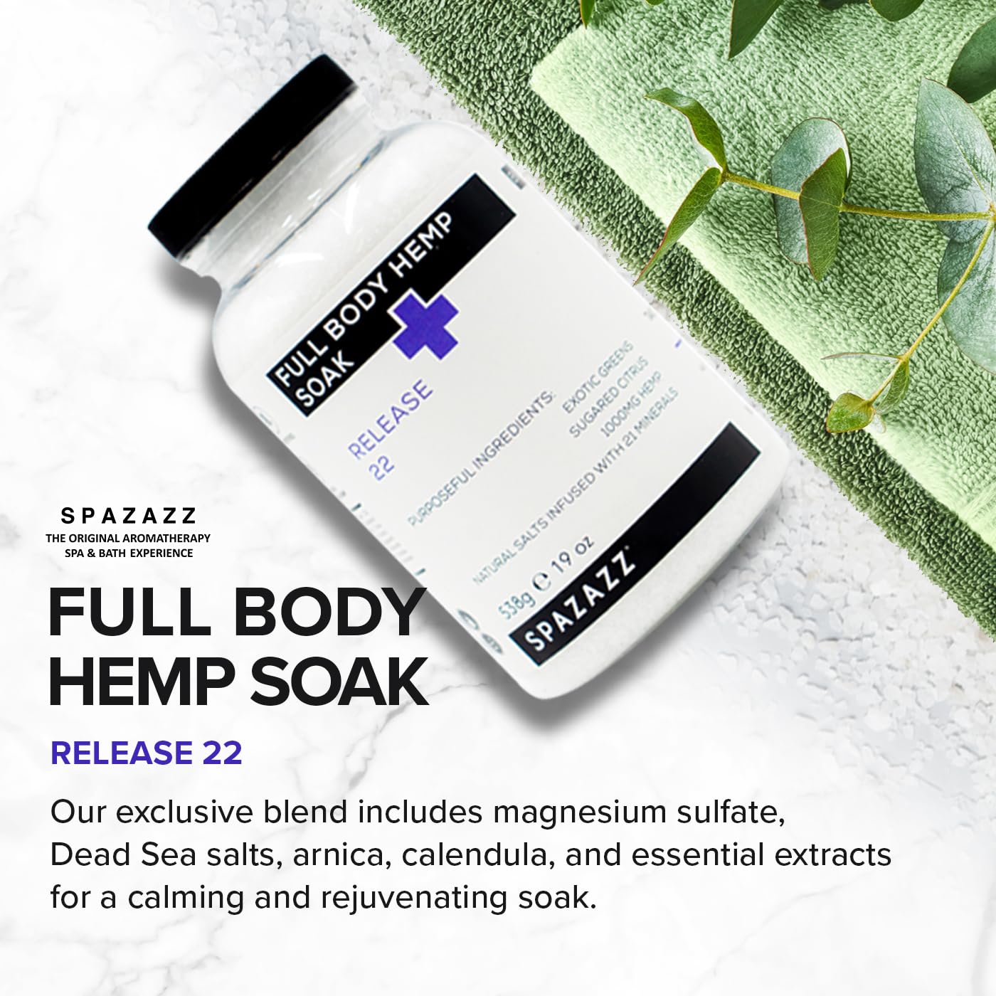 Spazazz Full Body Hemp Soak ingredients close-up emphasizes minerals and hemp components.
