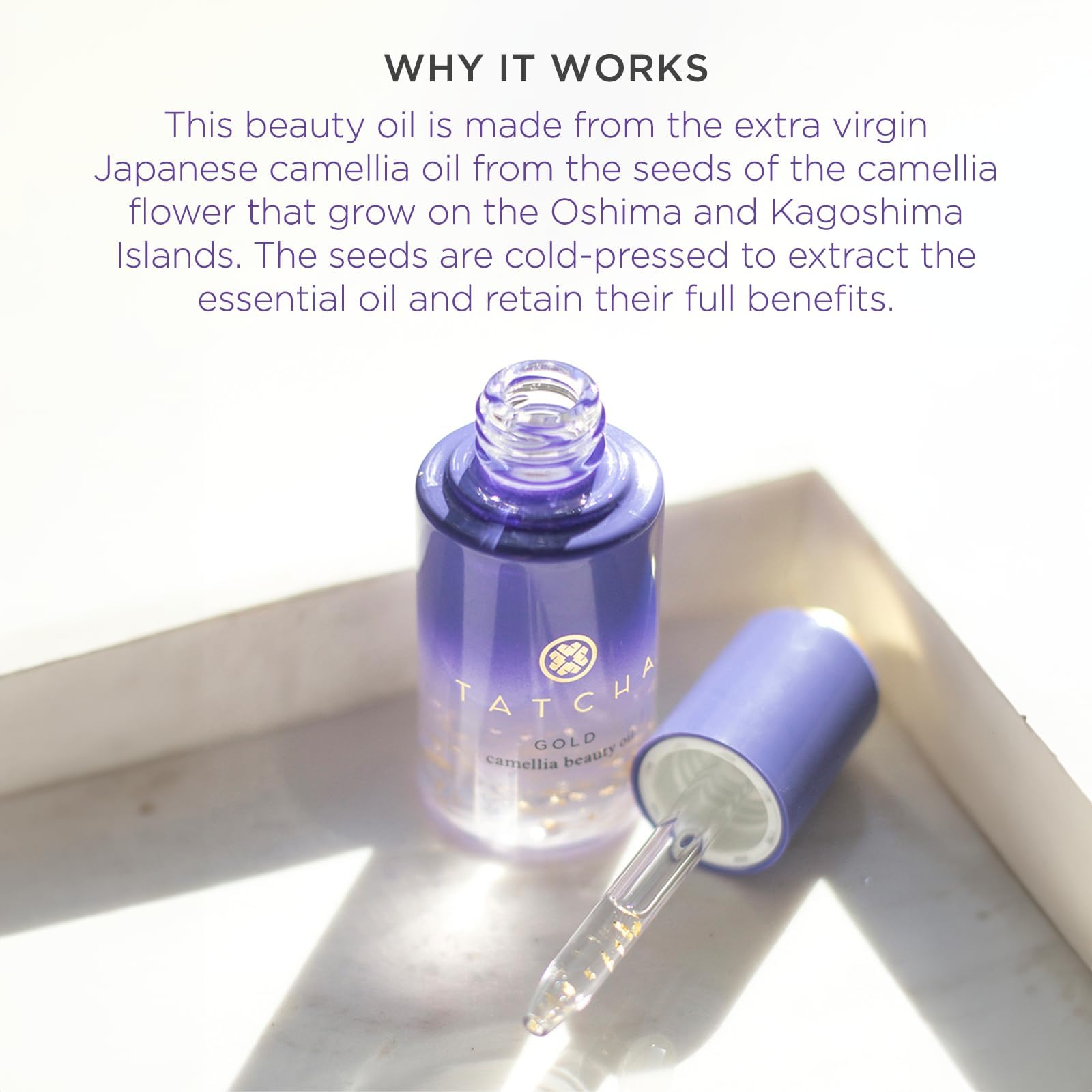 TATCHA Gold Camellia Oil on the face provides smooth hydration and gentle radiance.