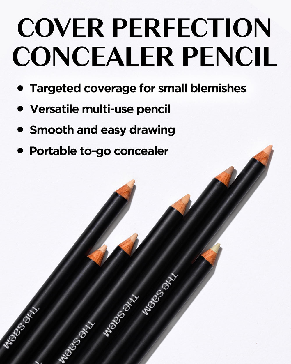THESAEM Concealer Pencil precision tip enables targeted correction on small spots.