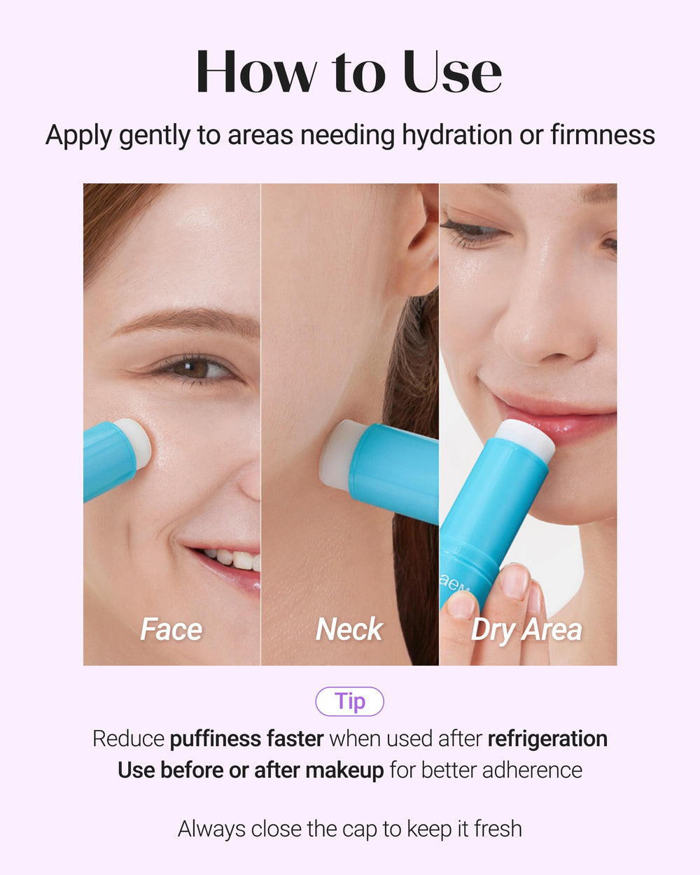 Roll-on usage under-eye for a quick cooling hydration boost