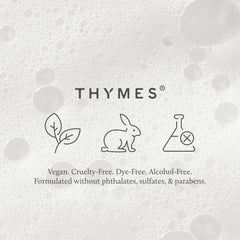Thymes cruelty-free personal care formula from renewable ingredients.