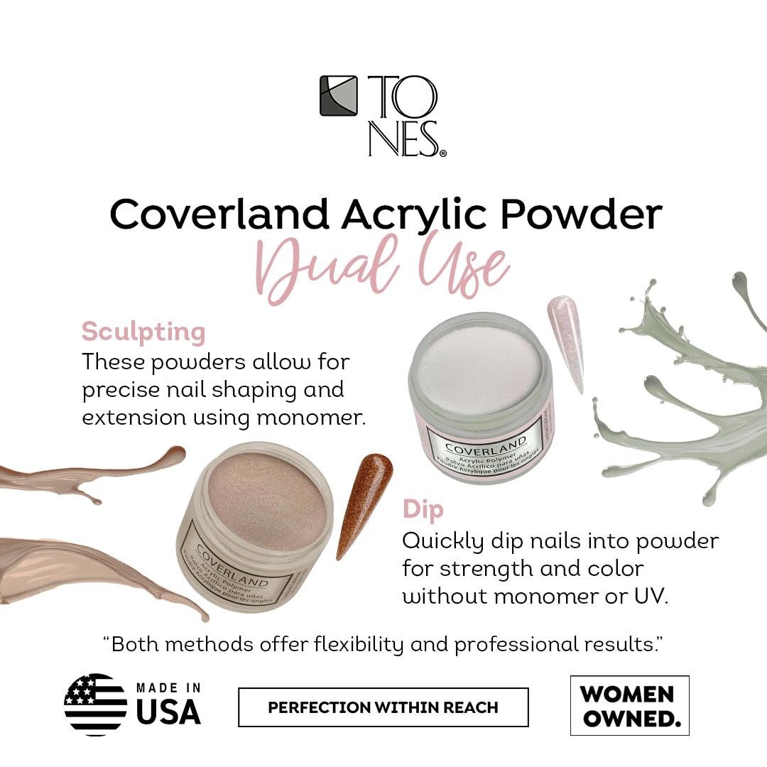 TONES Coverland long-wear finish promises durability and pristine appearance for weeks.