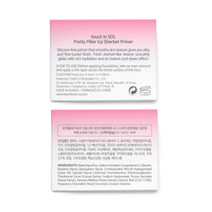 Touch in Sol Icy Sherbet Primer oil-free formula suits dry and oily skin.