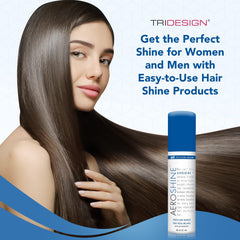 Salon-style finish with a weightless feel from TRIDESIGN Aeroshine.