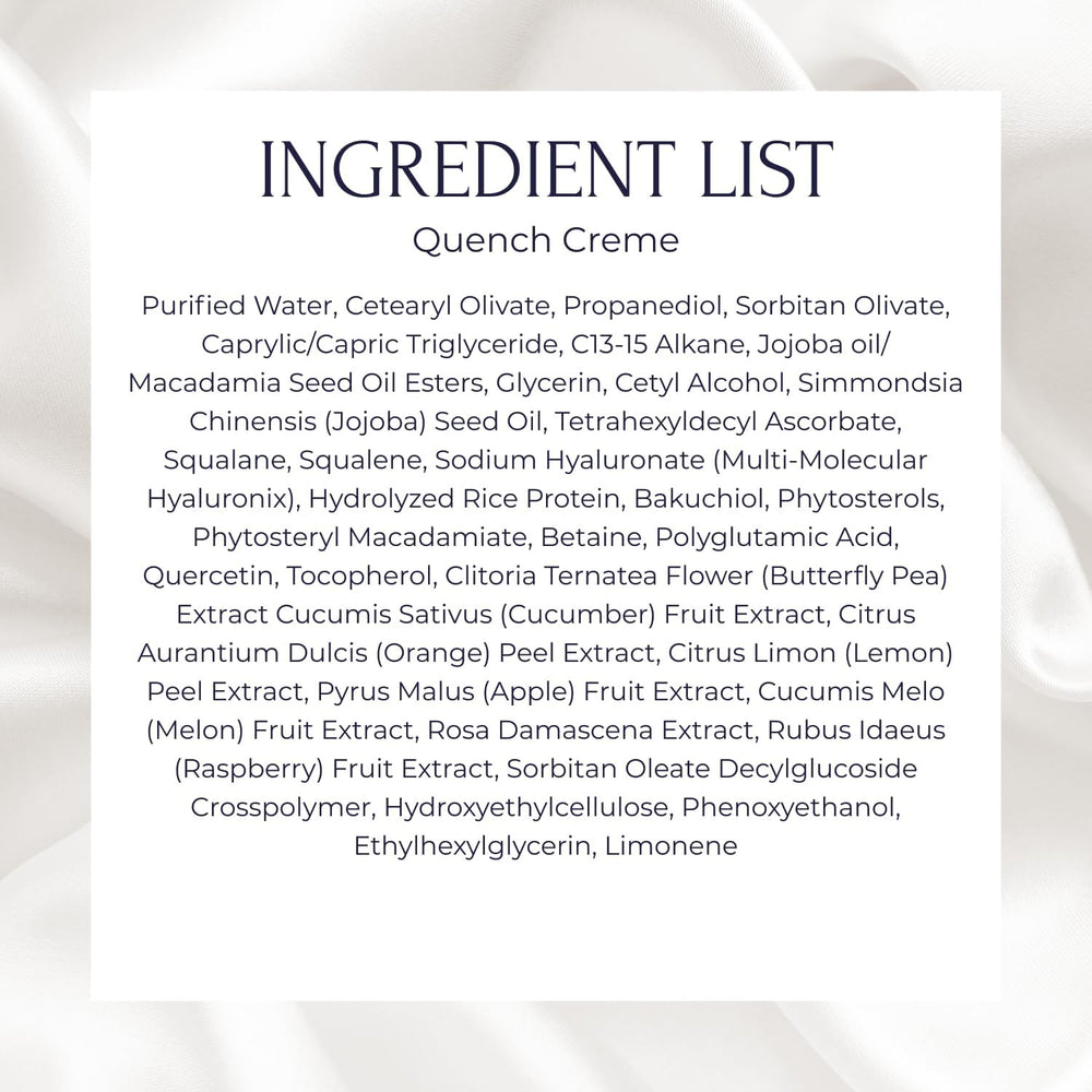 Tru Alchemy Quench Crème uses polyglutamic acid for lasting hydration.