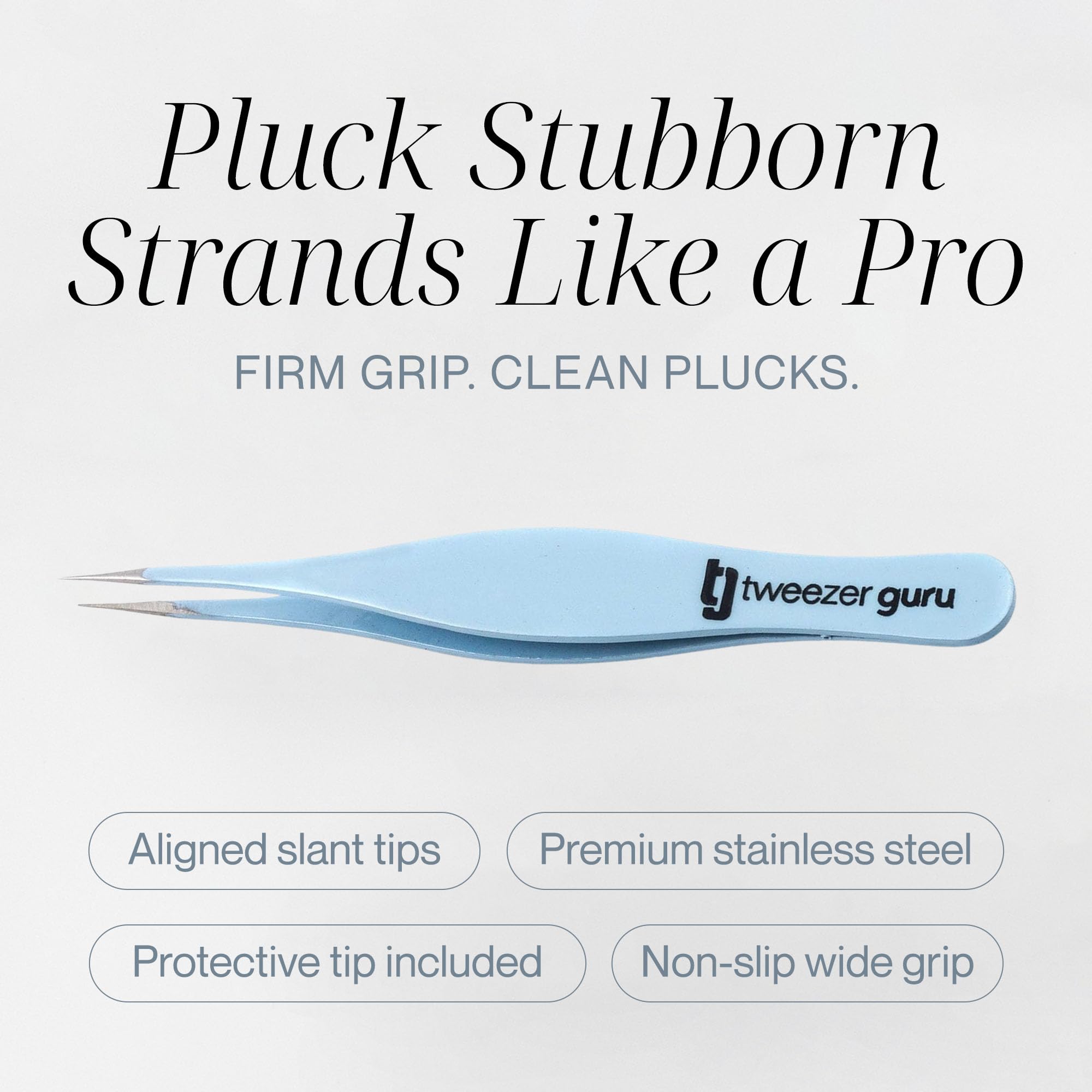 Tweezer Guru matte finish stainless steel handle provides a secure grip.