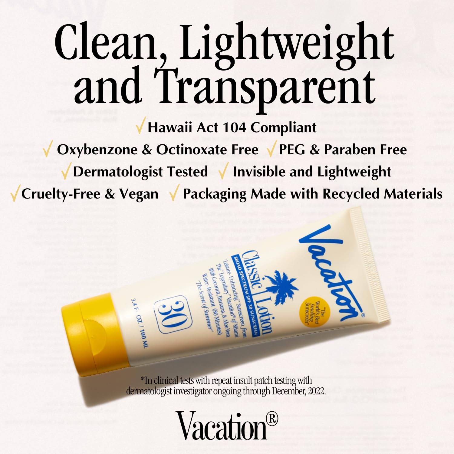 Vacation Classic Sunscreen Lotion SPF 30 no white cast, transparent finish on skin.