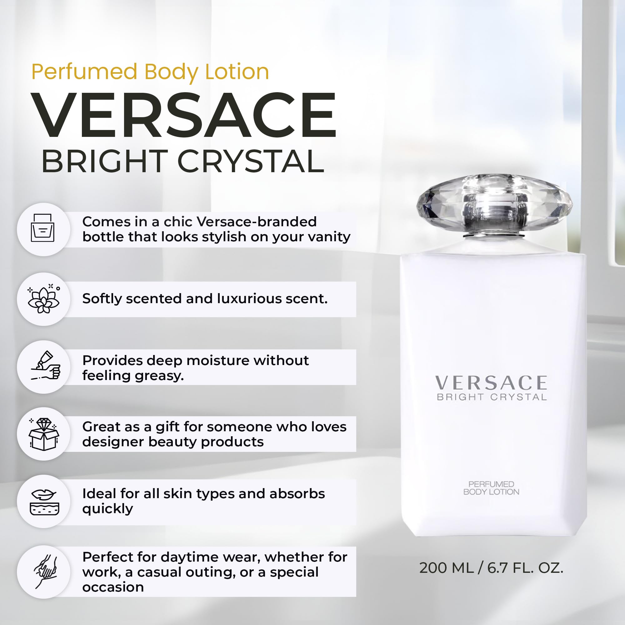 Versace Bright Crystal lotion absorbs quickly for velvety, soft skin.