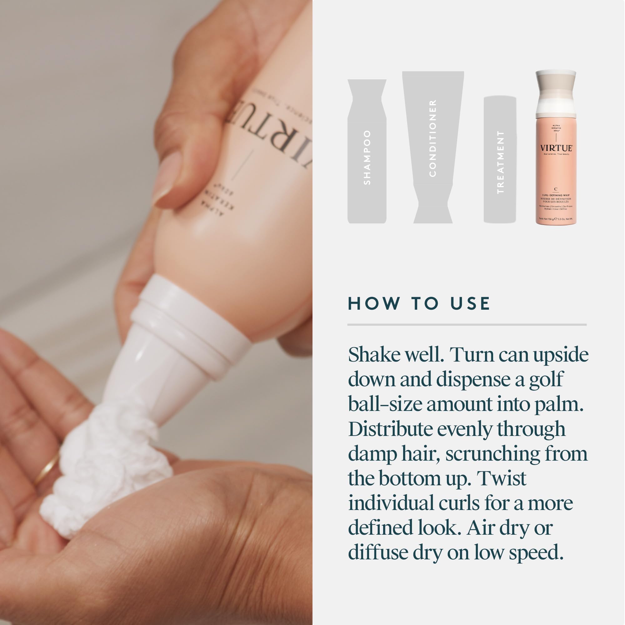 Diffuse-drying Virtue Curl Defining Whip-treated curls to preserve definition