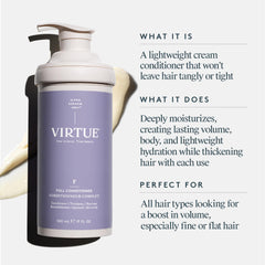 VIRTUE Full Conditioner being applied to hair for added body without heaviness.