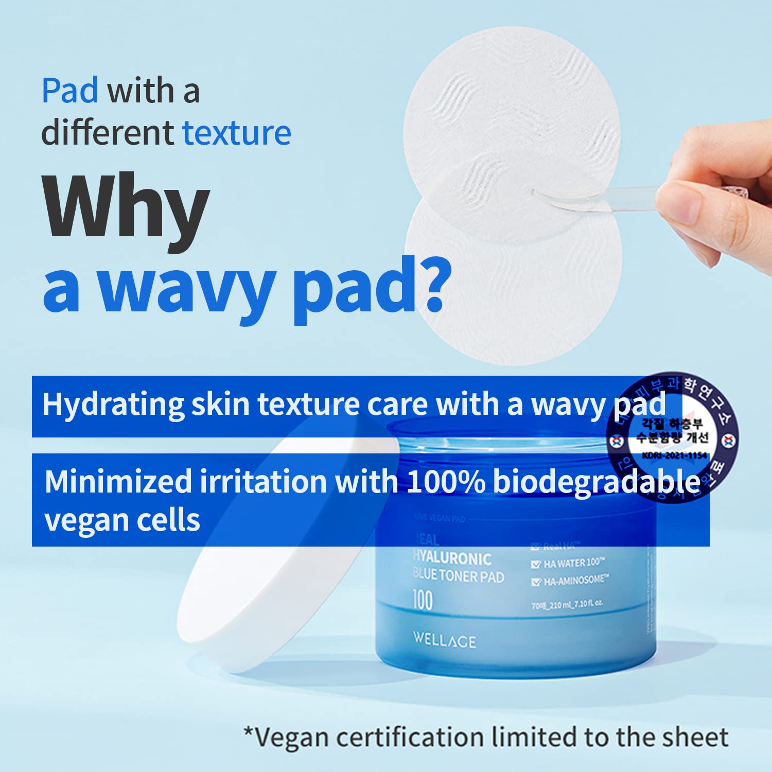 Wellage Real Hyaluronic Blue Toner Pad hydration close-up showing moisture delivery