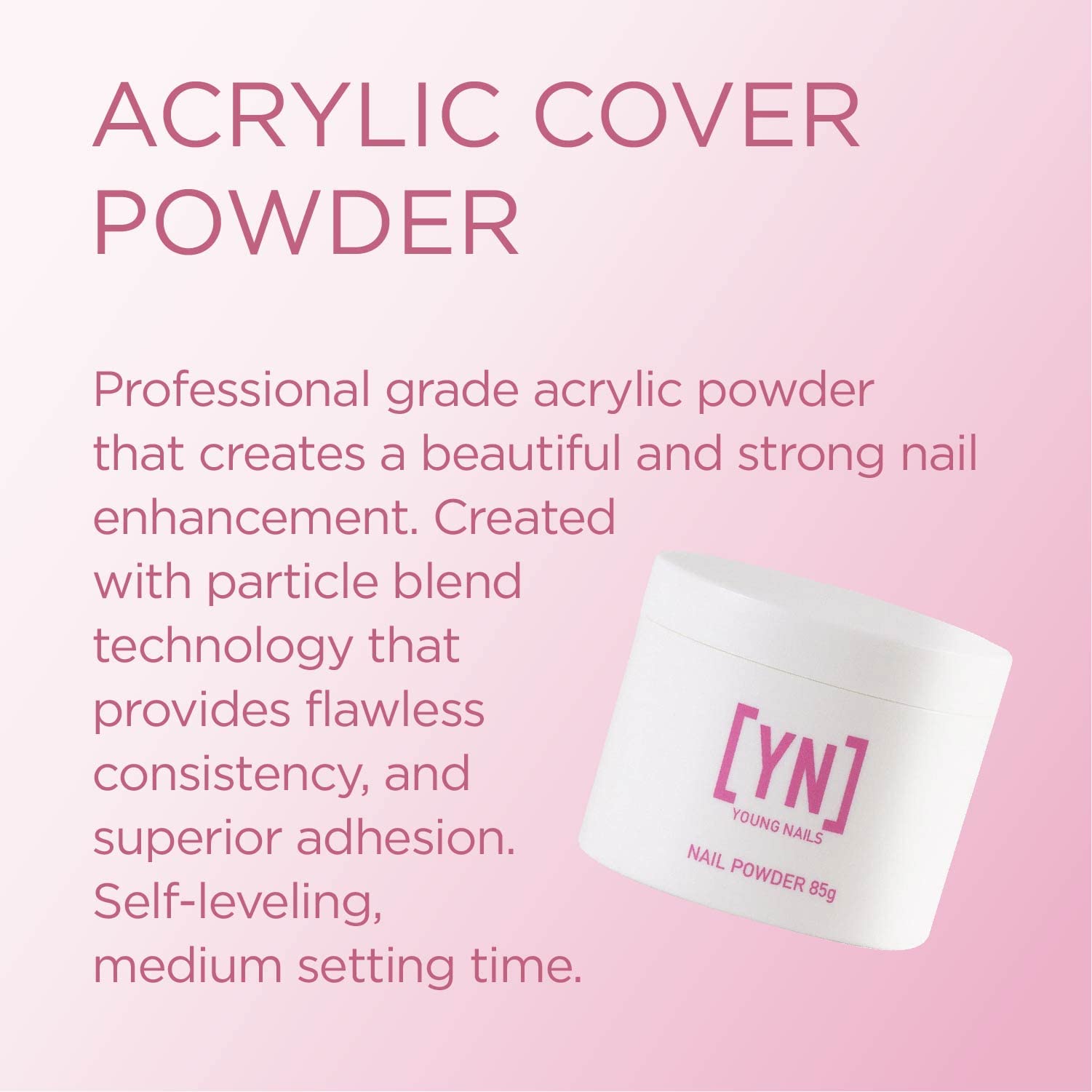 Young Nails cover powder sets in about 75 seconds for faster manicures